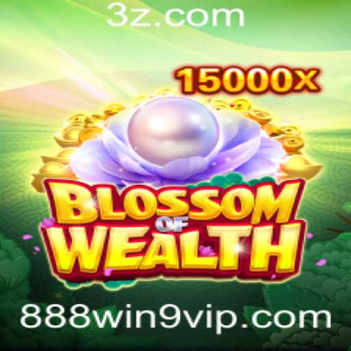 BlossomofWealth: Descubra o Encantamento do Jogo com 888win9